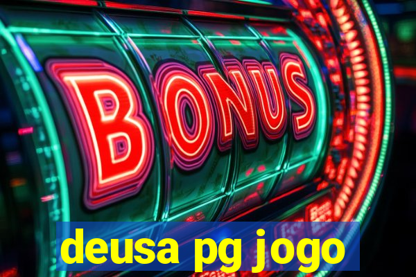 deusa pg jogo